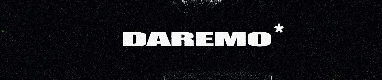 DAREMO