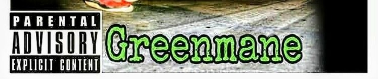 Greenmane95