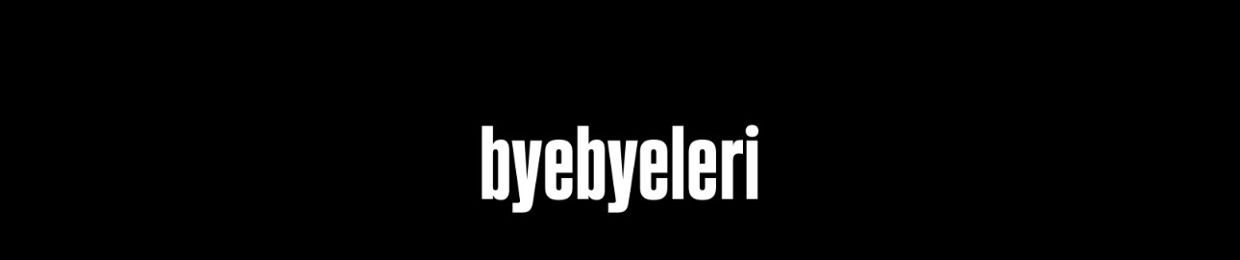 byebyeleri