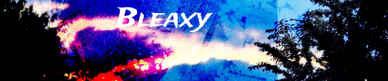 Bleaxy
