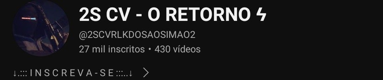 2S CV - O RETORNO