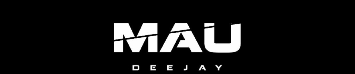 Dj Mau ®