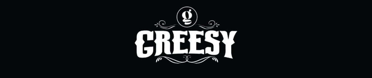 Greesy