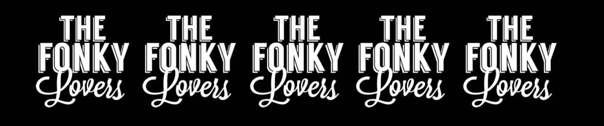 The fonky lovers