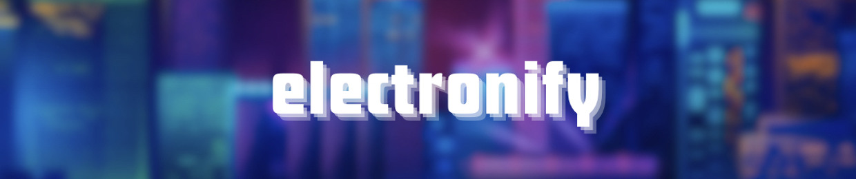 Electronify