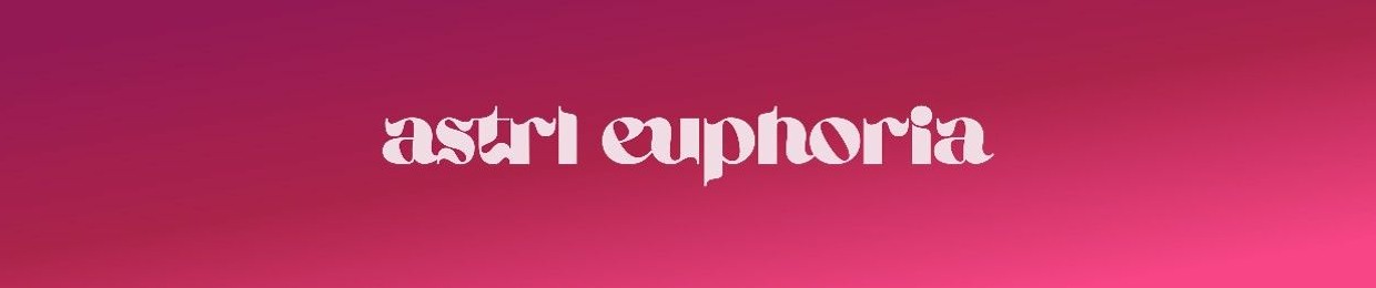 Astrl Euphoria