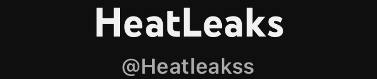 HeatLeaks ✪
