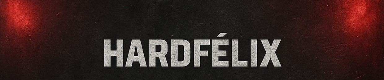 HardFélix