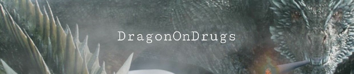 DragonOnDrugs