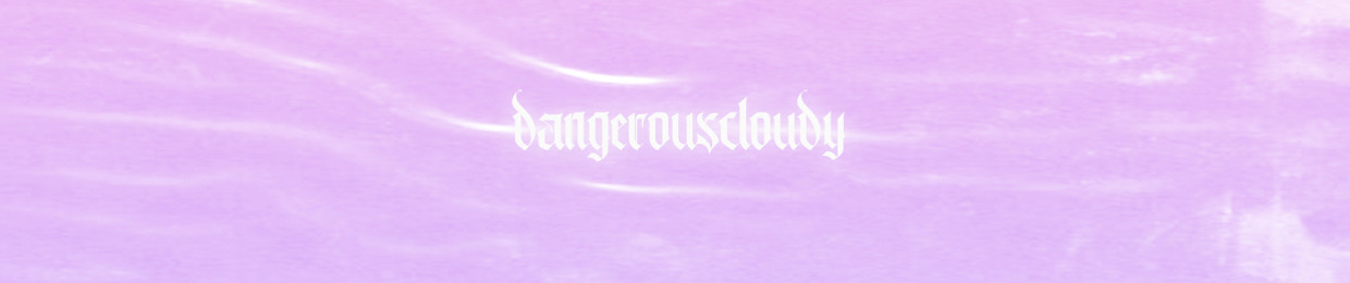 dangerouscloudy