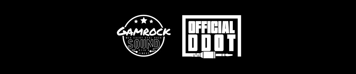 @THEOFFICIALDDOT - GAMROCK SOUND