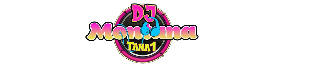 DJ Montana Tana1