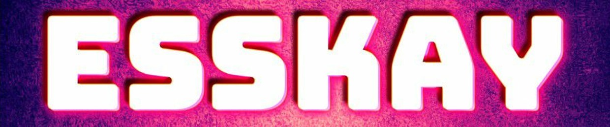 EssKay (Aka Sir Kit)