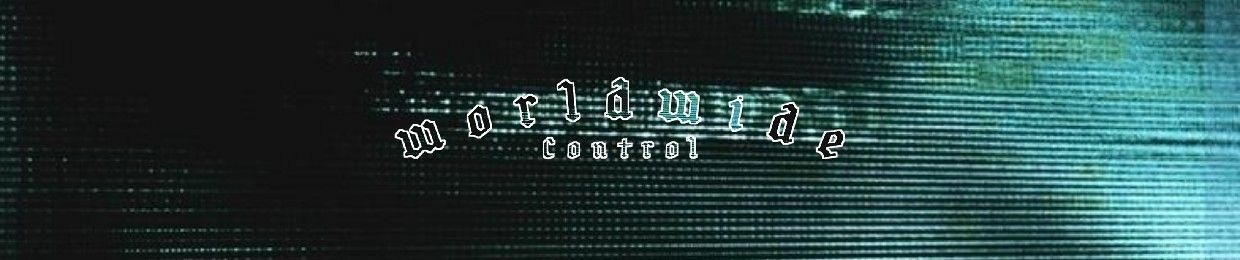 Worldwide Control