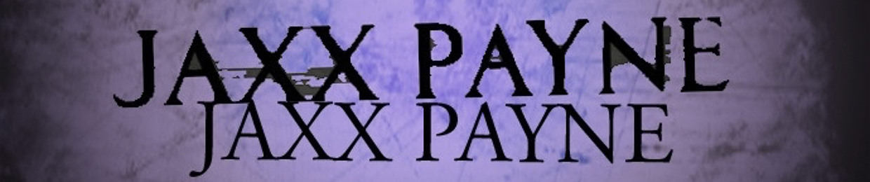 JAXX PAYNE (DEMOS)