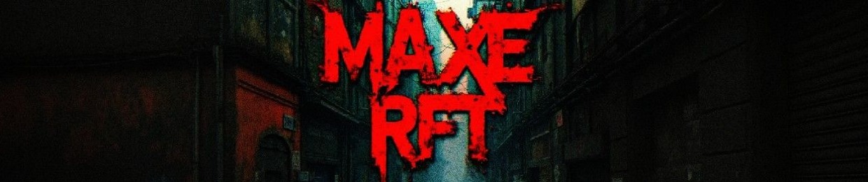 MaxE RFT [TFB]