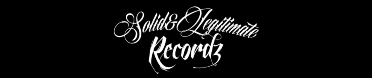 Solid&Legitimate Recordz