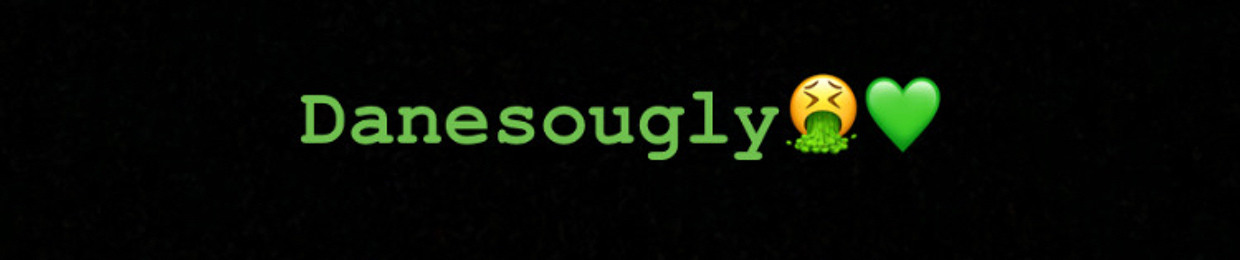 Danesougly#1