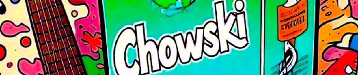 Chowski