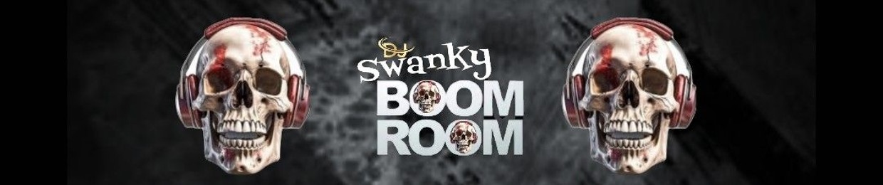 DJ💀SWANKY (Boom💥Room)
