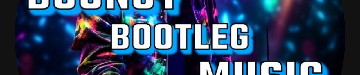 Bouncy Bootleg Music (Back Up)