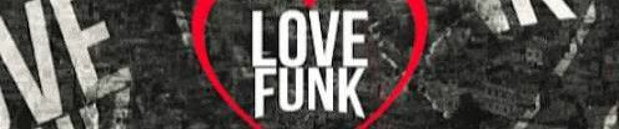 Love Funk ✅