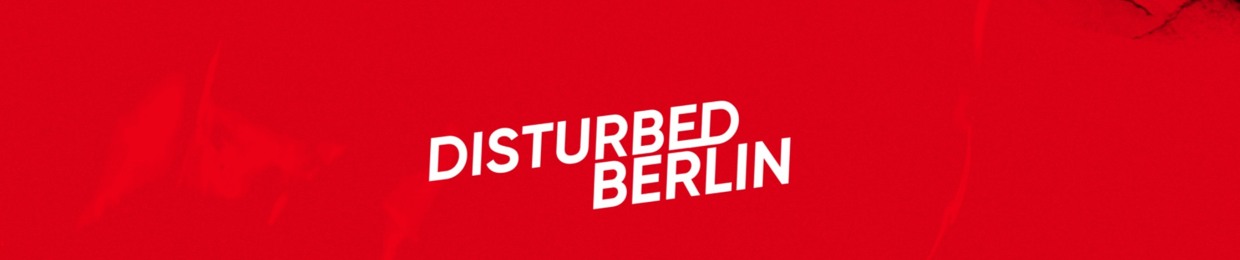 Disturbed Berlin
