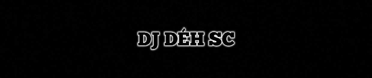 DJ Déh SC