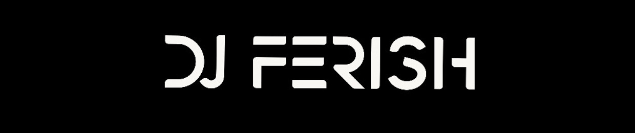 Dj Ferish