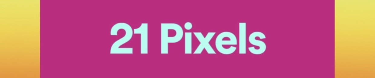 21 Pixels
