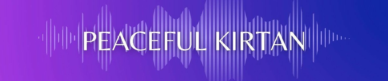 Peaceful Kirtan