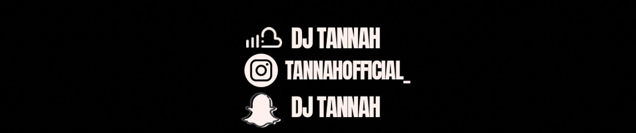 DJ TANNAH