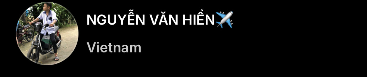 NGUYỄN VĂN HIỀN✈️