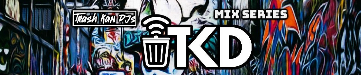 TrashKan Djs