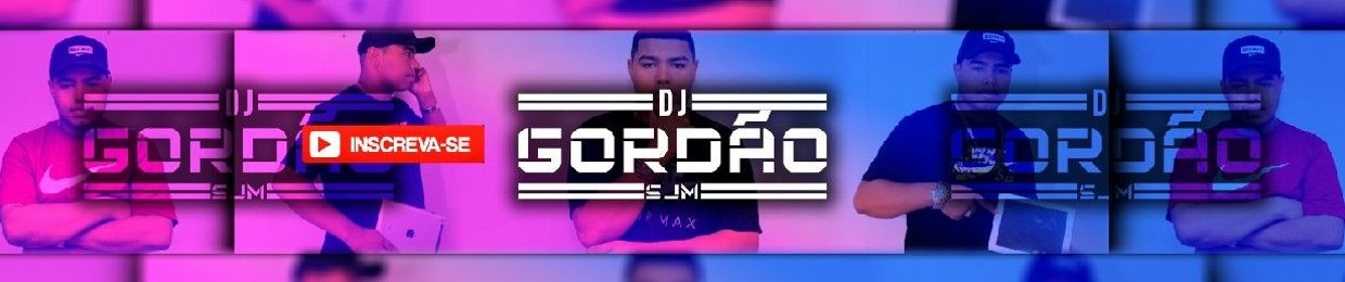 DJ GORDÃO SJM OFC