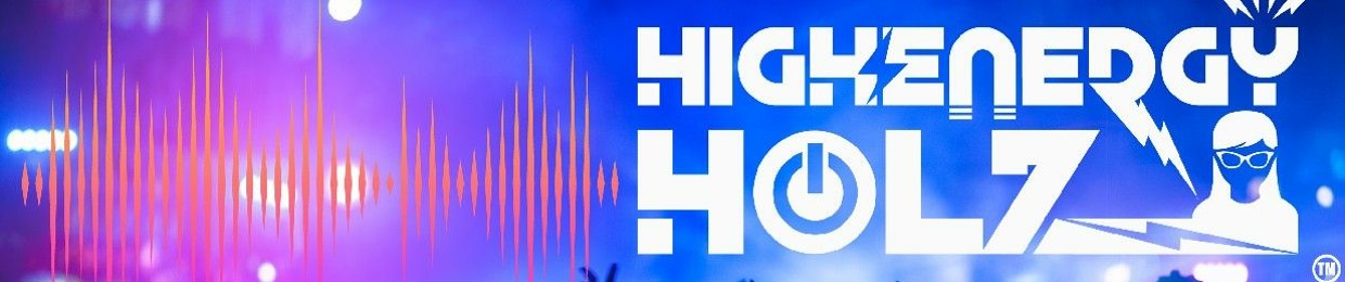 HIGH ENERGY HOLZ