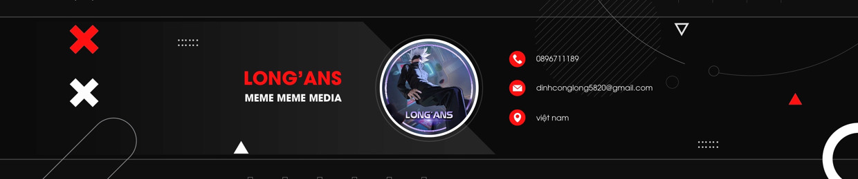 LONG’ANS ( CHÍNH CHỦ