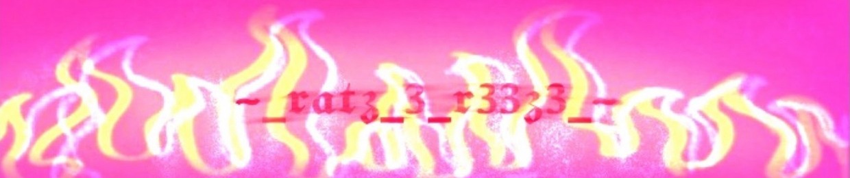 ~_Ratz_3_r33z3_~