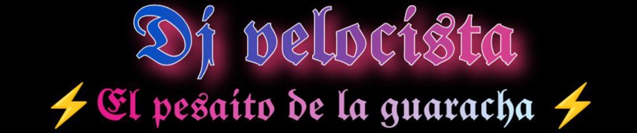 Dj.Velocista⚡