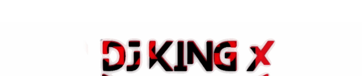 DJ KING X