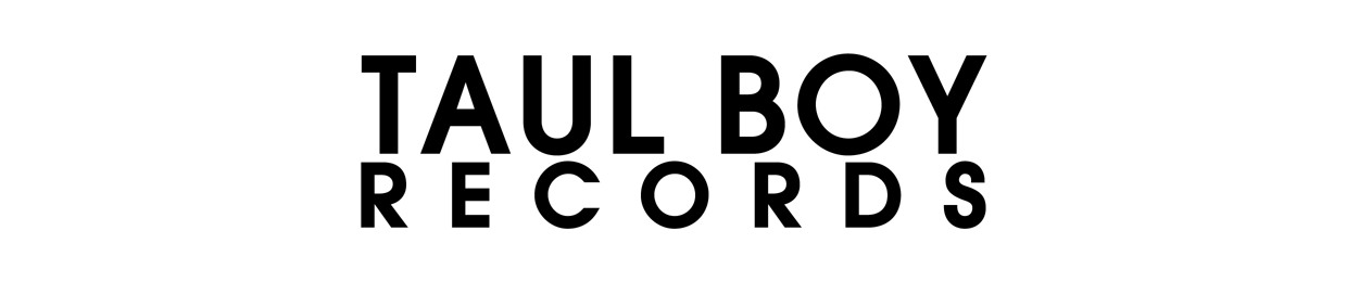 Taul Boy Records