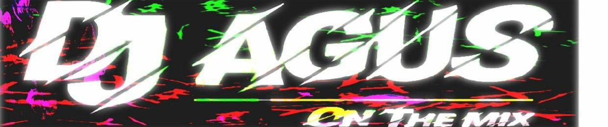 DJ AGUS ON THE MIX -