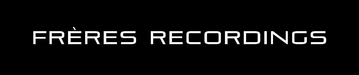 FRERES RECORDINGS