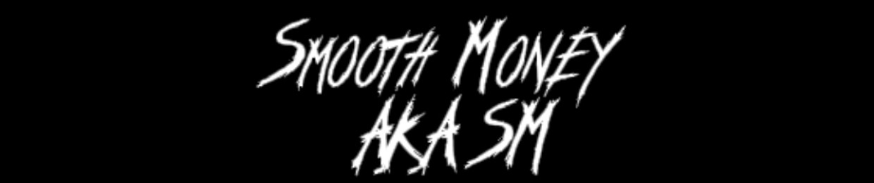 Smooth Money