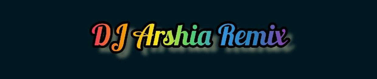 DJ Arshia Remix