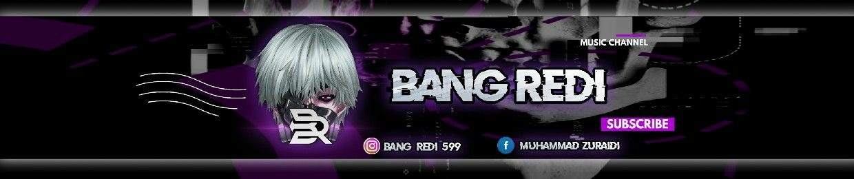 MUHAMMAD ZURAIDI [ Bang Redi 599 ]