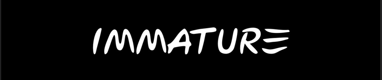 Immature
