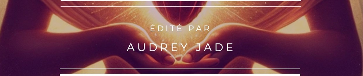 Audrey jade « Ecole du verseau »
