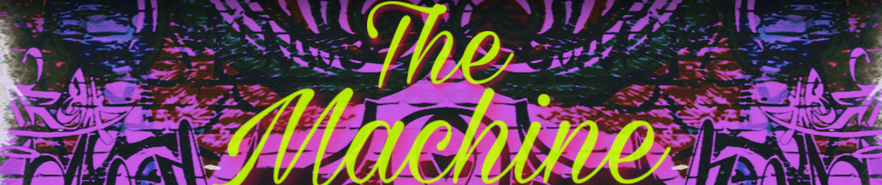 The Machine