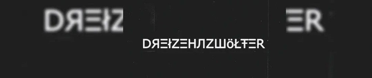 DЯΞłZΞHЛZШöŁŦΞR I PEiLO